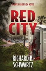 Red City: A Gwen Harrison Novel