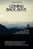 Coming Back Alive - Dennis J Reader - cover