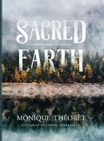 Sacred Earth: A Nature-Inspired Coloring Book and Workbook