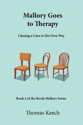 Mallory Goes to Therapy - Thomas Walton Keech - cover