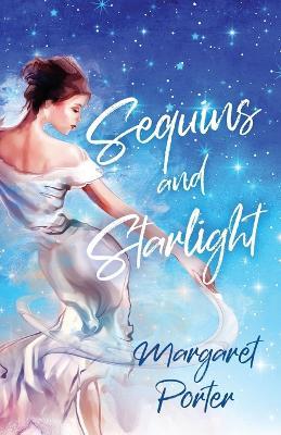 Sequins and Starlight - Margaret Porter - cover
