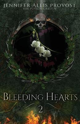 Bleeding Hearts - Jennifer Allis Provost - cover