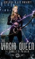 The Virgin Queen - Jennifer Allis Provost - cover