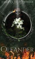 Oleander - Jennifer Allis Provost - cover
