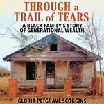 Through a Trail of Tears