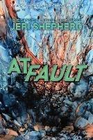 At Fault: The Fault Lines Series Book 1