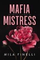 Mafia Mistress: Special Edition - Mila Finelli - cover