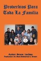 Proverbios Para Toda La Familia - Bruce Lackey - cover