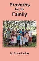 Proverbs for the Family - Bruce Lackey - cover