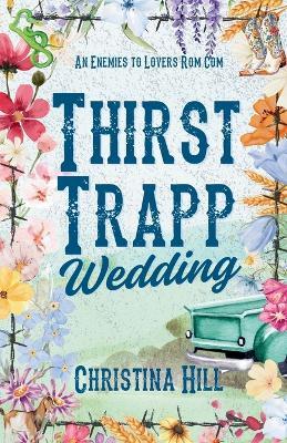 Thirst Trapp Wedding - Christina Hill - cover