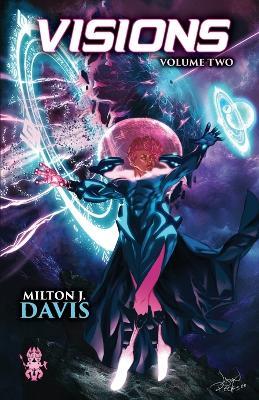 Visions Volume Two - Milton J Davis - cover