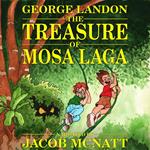 Treasure of Mosa Laga, The