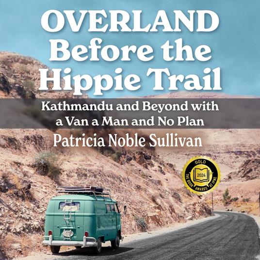 Overland Before the Hippie Trail