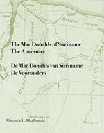 The Mac Donalds of Suriname: The Ancestors - De Mac Donalds van Suriname: De voorouders
