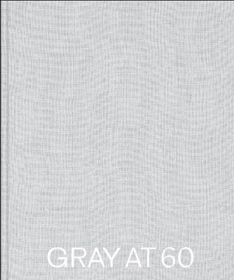 GRAY at 60 - cover
