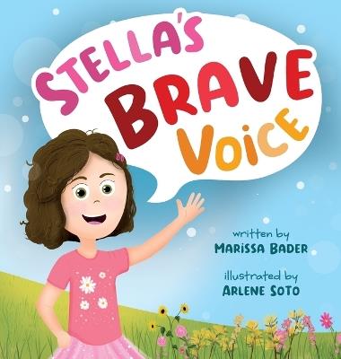 Stella's Brave Voice - Marissa Bader - cover