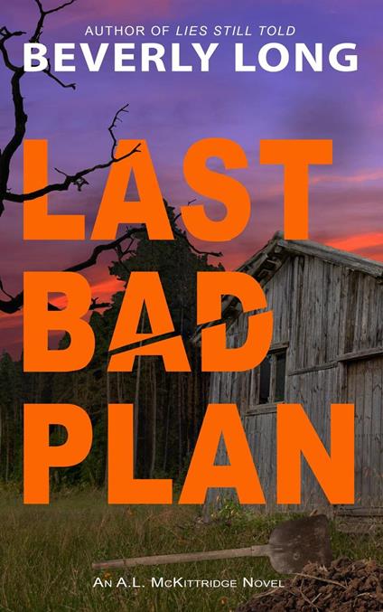 Last Bad Plan