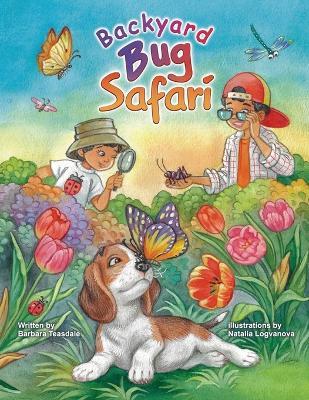 Backyard Bug Safari - Barbara Teasdale - cover