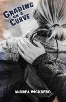 Grading On A Curve - Andrea Wickberg - cover