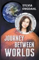 Journey Between Worlds - Sylvia Engdahl - cover
