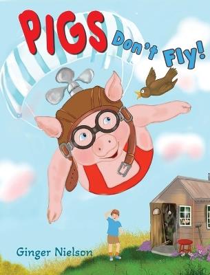 Pigs Don't Fly - Ginger Nielson - cover