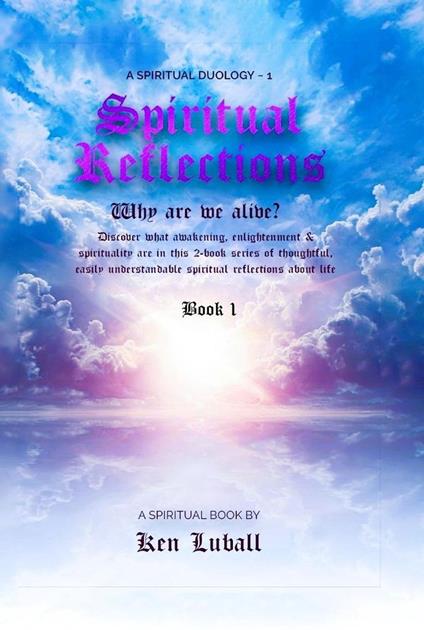 Spiritual Reflections 1