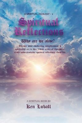 Spiritual Reflections 1 - Ken Luball - cover