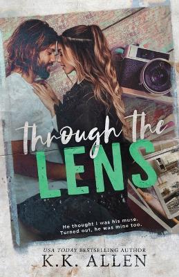 Through the Lens - K K Allen - cover