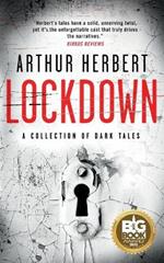 Lockdown: A Collection of Dark Tales