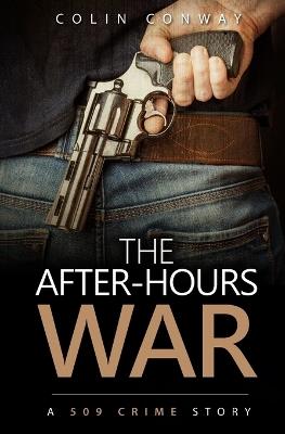 The After-Hours War - Colin Conway - cover