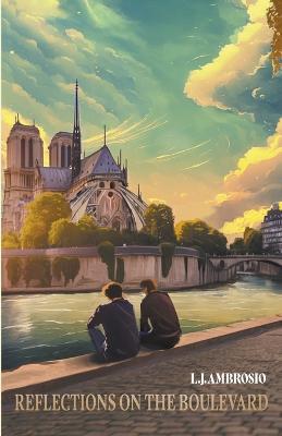 Reflections on the Boulevard - Lj Ambrosio - cover