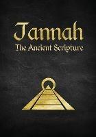 Jannah: The Ancient Scripture - Jannah Incorporated - cover