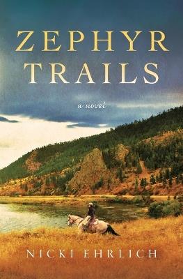 Zephyr Trails - Nicki Ehrlich - cover