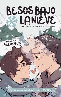 Besos bajo la nieve - Jordon Greene - cover