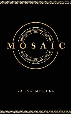 Mosaic - Varan Merten - cover