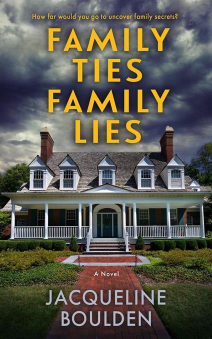 Family Ties Family Lies