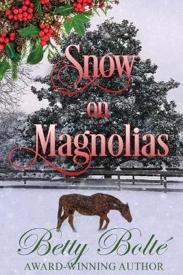 Snow on Magnolias - Bolte - cover