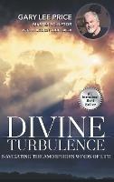 Divine Turbulence: Navigating the Amorphous Winds of Life