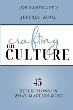 Crafting the Culture