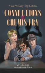 Mickie McKinney: Boy Detective: Connections in Chemistry