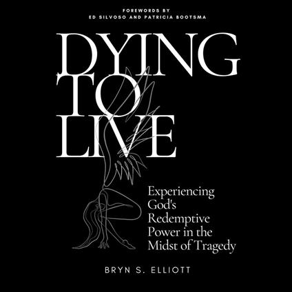 Dying to Live