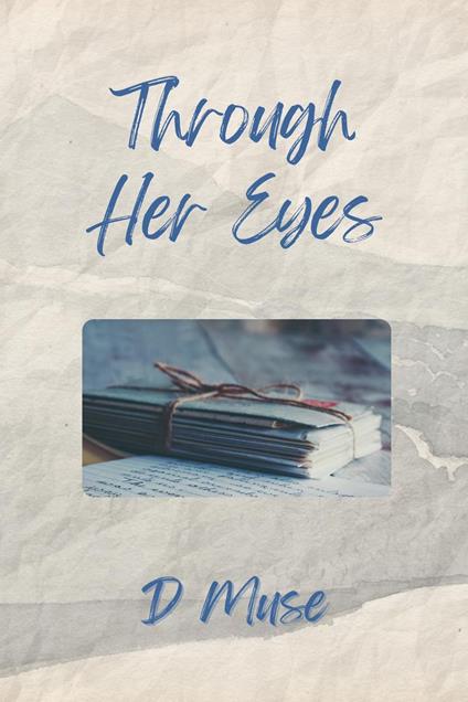 Through Her Eyes
