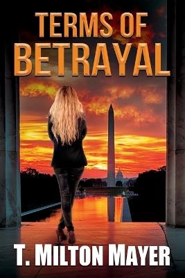 Terms of Betrayal - T Milton Mayer - cover