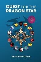 Quest for the Dragon Star - Kristopher Landis - cover