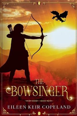 The Bowsinger - Eileen Keir Copeland - cover