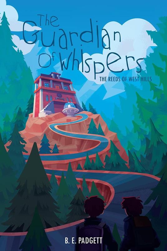 The Guardian of Whispers - B. E. Padgett - ebook