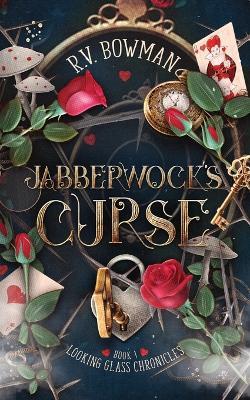 Jabberwock's Curse - R V Bowman - cover