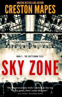 Sky Zone - Creston Mapes - cover