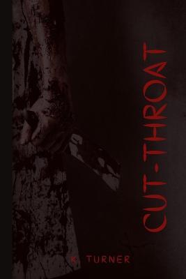 Cut-Throat - K Turner - cover