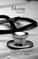 Nurse: a memoir